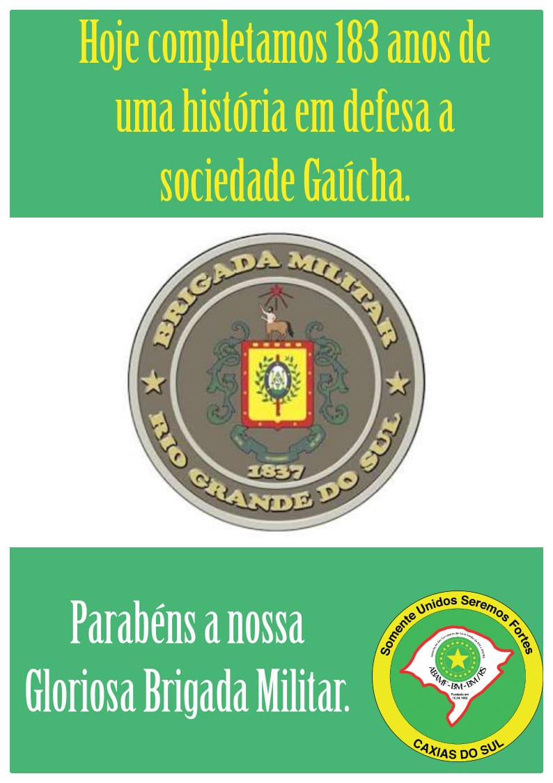 Parabéns a Brigada Militar pelos seus 183 anos