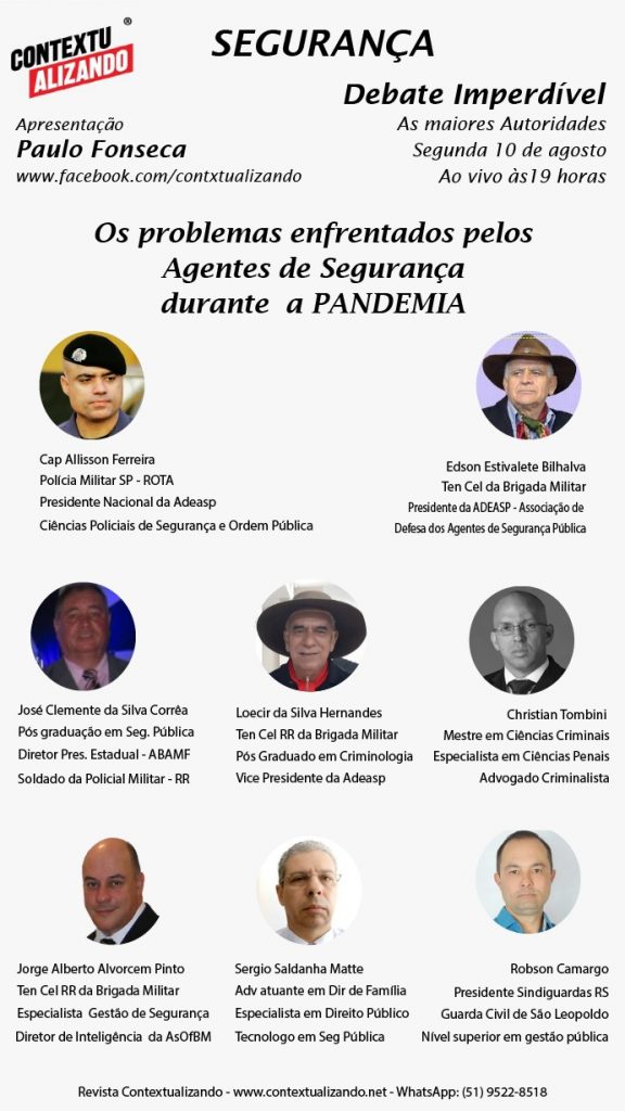 Live debate “Problemas enfrentados pelos agentes de segurança durante a pandemia”