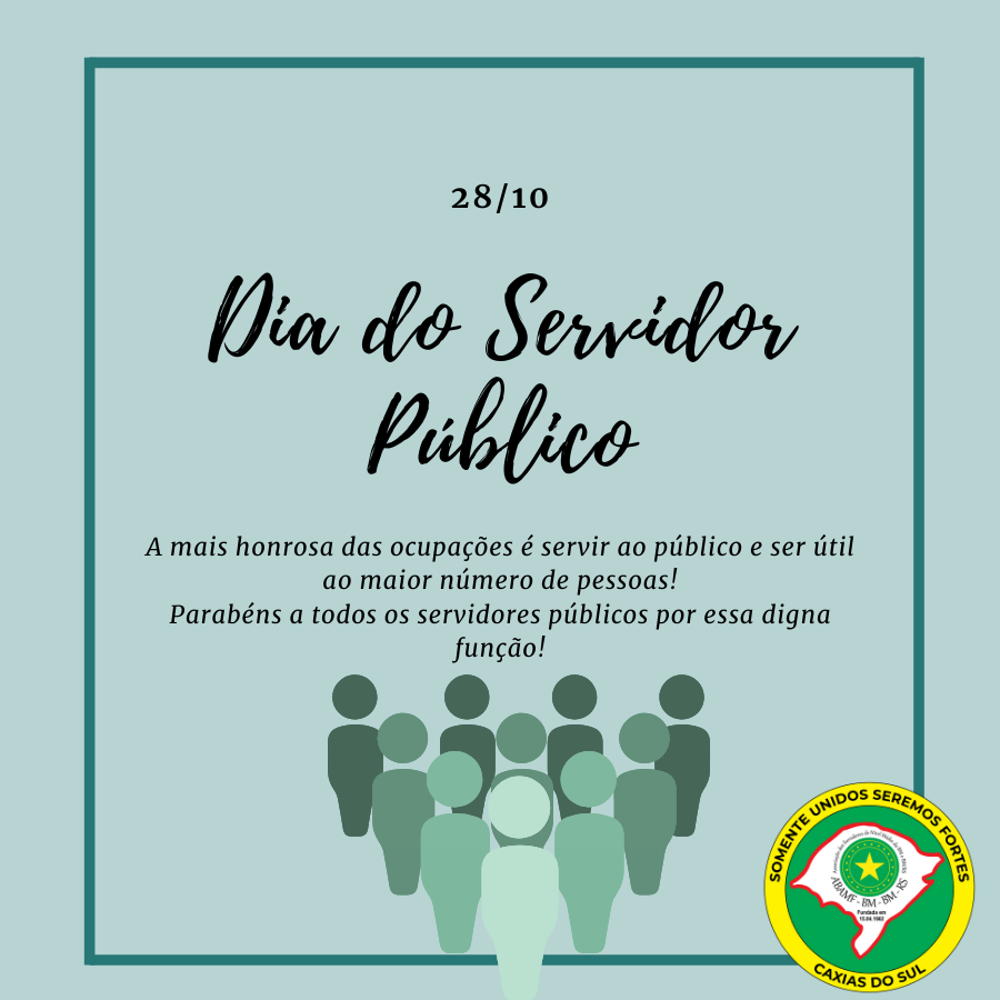 Parabéns aos servidores públicos!